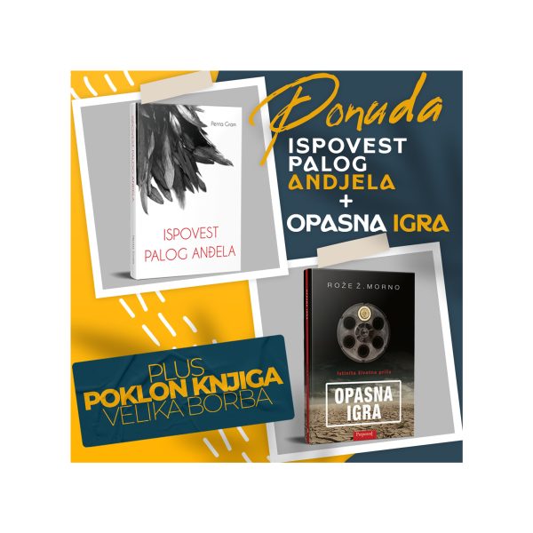 Ispovest palog andjela + Opasna igra