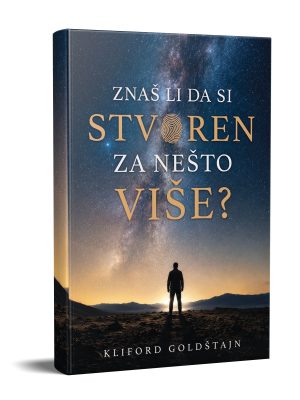 znas-li-da-si-stvoren-za-nesto-vise-Novo Znaš li da si stvoren za nešto više?